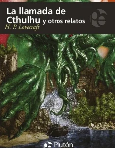 Reseña: La llamada del Cthulhu y otros relatos de H.P. Lovecraft